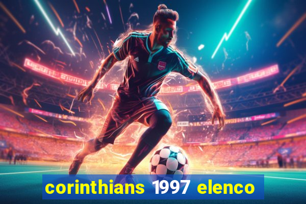 corinthians 1997 elenco